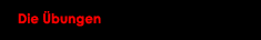 uebungen